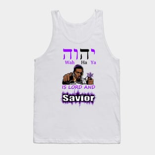 GOD IS LORD AND SAVIOR! Tank Top